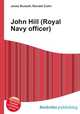 John Hill (Royal Navy officer), Jesse Russell,Ronald Cohn 