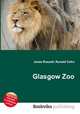 Glasgow Zoo, Jesse Russell,Ronald Cohn 