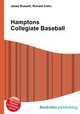 Hamptons Collegiate Baseball, Jesse Russell,Ronald Cohn 