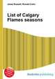 List of Calgary Flames seasons, Jesse Russell,Ronald Cohn 