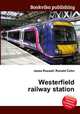 Westerfield railway station, Jesse Russell,Ronald Cohn 