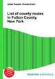 List of county routes in Fulton County, New York, Jesse Russell,Ronald Cohn 