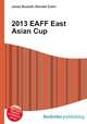 2013 EAFF East Asian Cup, Jesse Russell,Ronald Cohn 