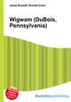 Wigwam (DuBois, Pennsylvania), Jesse Russell,Ronald Cohn 