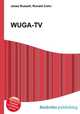 WUGA-TV, Jesse Russell,Ronald Cohn 