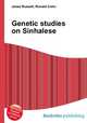 Genetic studies on Sinhalese, Jesse Russell,Ronald Cohn 
