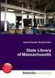 State Library of Massachusetts, Jesse Russell,Ronald Cohn 