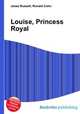 Louise, Princess Royal, Jesse Russell,Ronald Cohn 