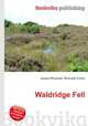 Waldridge Fell, Jesse Russell,Ronald Cohn 