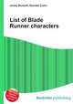 List of Blade Runner characters, Jesse Russell,Ronald Cohn 