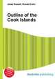 Outline of the Cook Islands, Jesse Russell,Ronald Cohn 