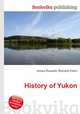 History of Yukon, Jesse Russell,Ronald Cohn 