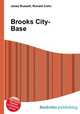 Brooks City-Base, Jesse Russell,Ronald Cohn 