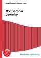MV Samho Jewelry, Jesse Russell,Ronald Cohn 