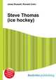 Steve Thomas (ice hockey), Jesse Russell,Ronald Cohn 