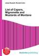 List of Capers, Mignonette and Mustards of Montana, Jesse Russell,Ronald Cohn 