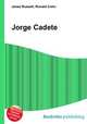 Jorge Cadete, Jesse Russell,Ronald Cohn 