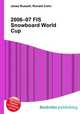 2006–07 FIS Snowboard World Cup, Jesse Russell,Ronald Cohn 