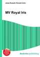 MV Royal Iris, Jesse Russell,Ronald Cohn 