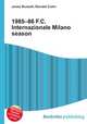 1985–86 F.C. Internazionale Milano season, Jesse Russell,Ronald Cohn 