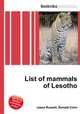 List of mammals of Lesotho, Jesse Russell,Ronald Cohn 