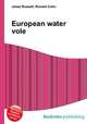 European water vole, Jesse Russell,Ronald Cohn 