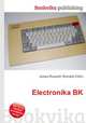 Electronika BK, Jesse Russell,Ronald Cohn 