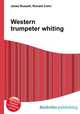 Western trumpeter whiting, Jesse Russell,Ronald Cohn 