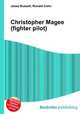 Christopher Magee (fighter pilot), Jesse Russell,Ronald Cohn 