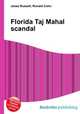 Florida Taj Mahal scandal, Jesse Russell,Ronald Cohn 