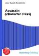 Assassin (character class), Jesse Russell,Ronald Cohn 