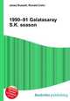 1990–91 Galatasaray S.K. season, Jesse Russell,Ronald Cohn 