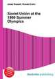 Soviet Union at the 1960 Summer Olympics, Jesse Russell,Ronald Cohn 