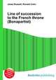 Line of succession to the French throne (Bonapartist), Jesse Russell,Ronald Cohn 