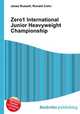 Zero1 International Junior Heavyweight Championship, Jesse Russell,Ronald Cohn 