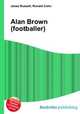 Alan Brown (footballer), Jesse Russell,Ronald Cohn 