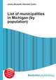 List of municipalities in Michigan (by population), Jesse Russell,Ronald Cohn 