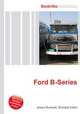 Ford B-Series, Jesse Russell,Ronald Cohn 