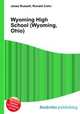 Wyoming High School (Wyoming, Ohio), Jesse Russell,Ronald Cohn 