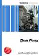 Zhan Wang, Jesse Russell,Ronald Cohn 