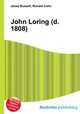 John Loring (d. 1808), Jesse Russell,Ronald Cohn 
