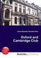 Oxford and Cambridge Club, Jesse Russell,Ronald Cohn 