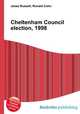 Cheltenham Council election, 1998, Jesse Russell,Ronald Cohn 