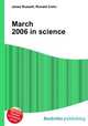 March 2006 in science, Jesse Russell,Ronald Cohn 