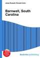 Barnwell, South Carolina, Jesse Russell,Ronald Cohn 