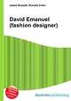 David Emanuel (fashion designer), Jesse Russell,Ronald Cohn 