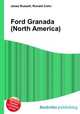 Ford Granada (North America), Jesse Russell,Ronald Cohn 