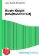 Kirsty Knight (Shortland Street), Jesse Russell,Ronald Cohn 