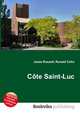 Cote Saint-Luc, Jesse Russell,Ronald Cohn 