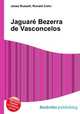 Jaguare Bezerra de Vasconcelos, Jesse Russell,Ronald Cohn 